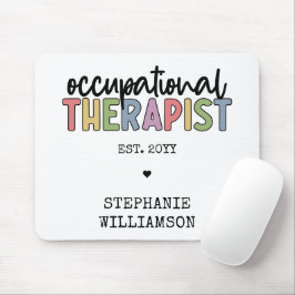 Custom Occupational Therapist OT Geschenke Mousepad