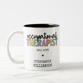Custom Occupational Therapist OT Geschenke Zweifarbige Tasse