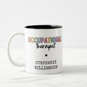 Custom Occupational Therapist OT Geschenke Zweifarbige Tasse