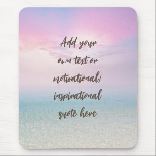 CUSTOM Pastel Dream Beach Motivierend Zitat Mousepad