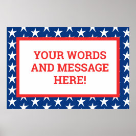 Custom Patriotic Poster