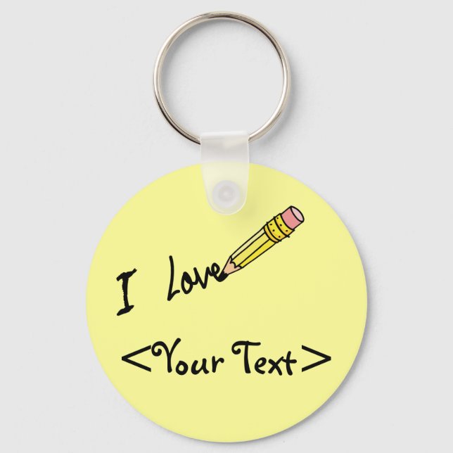CUSTOM PENCIL SCHREIBT I LIEBE,<Your Text> Schlüsselanhänger (Vorderseite)