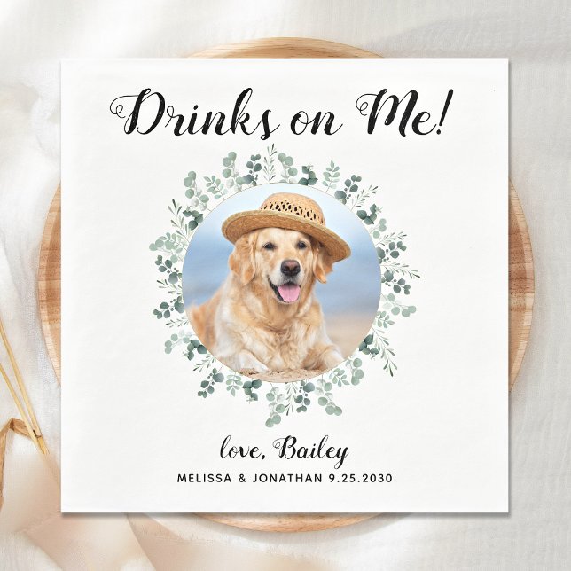 Custom Pet Foto Eucalyptus Dog Wedding Open Bar Serviette (Von Creator hochgeladen)