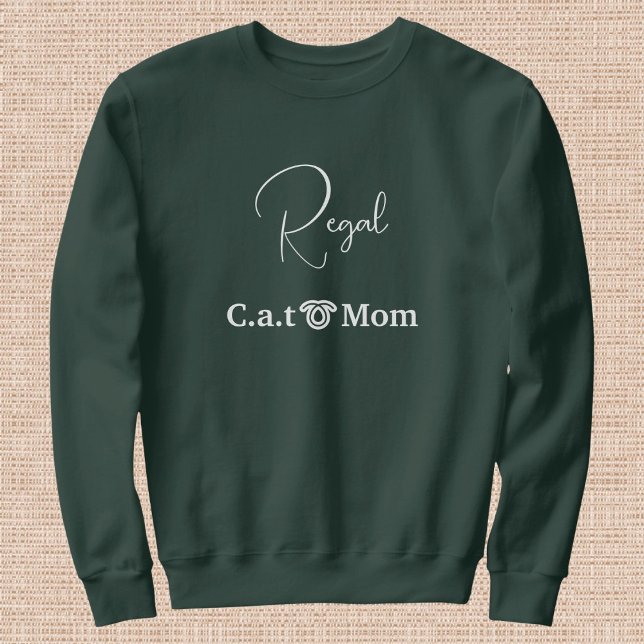 Custom Pet Lover White Script Cat Mom Forest Green Sweatshirt (Von Creator hochgeladen)