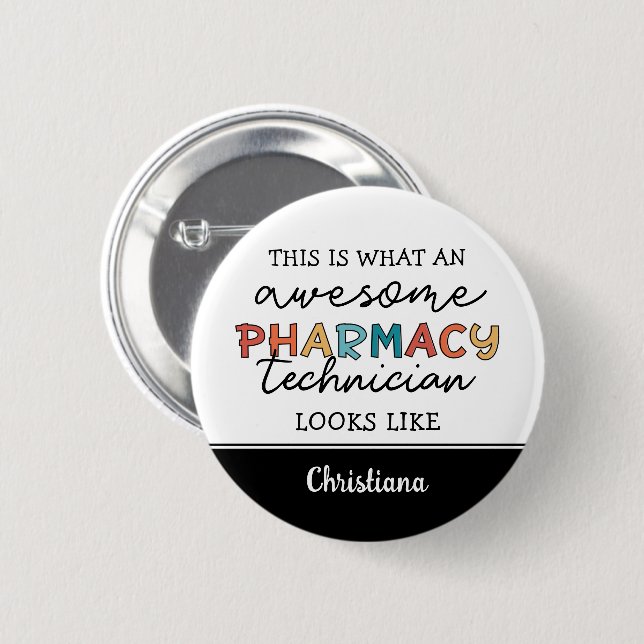 Custom Pharmacy Technique Phantastisch Funny Button (Vorne & Hinten)