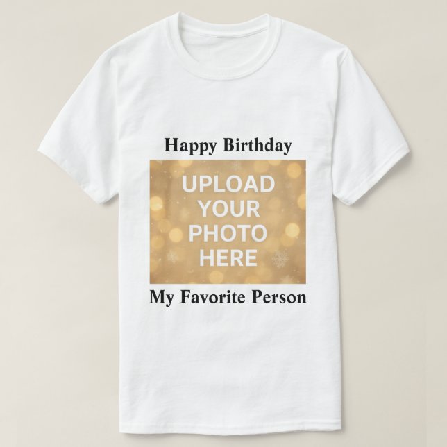 Custom Photo Happy Birthday T-Shirt (Design vorne)