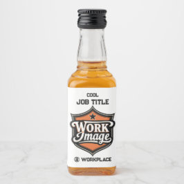 Custom Photo Personalized Job Title & Workplace  Alkoholflaschenetikett