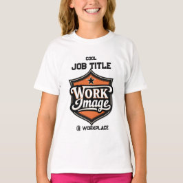 Custom Photo Personalized Job Title & Workplace  T-Shirt