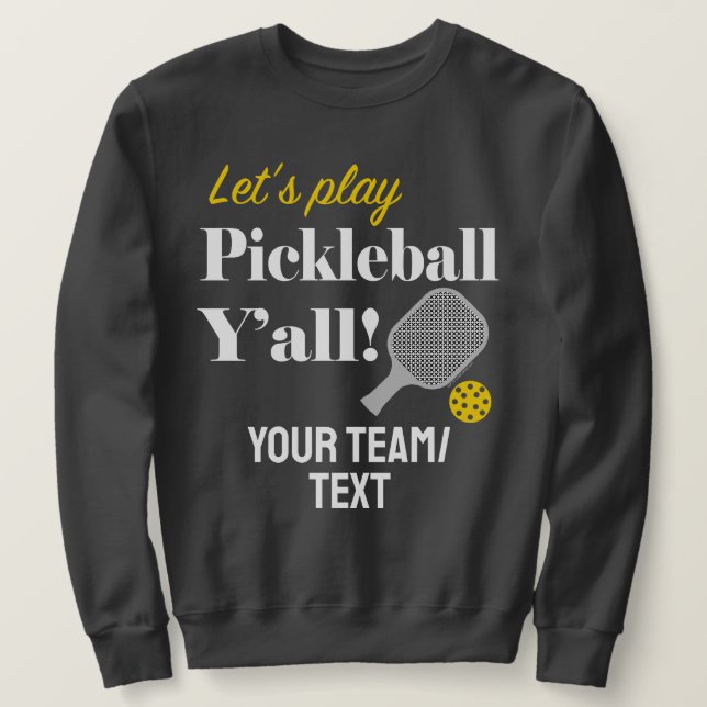 Custom Pickleball Sweatshirt Add Your Team Name (Design vorne)