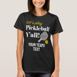 Custom Pickleball Team Shirt Add Your Text Club