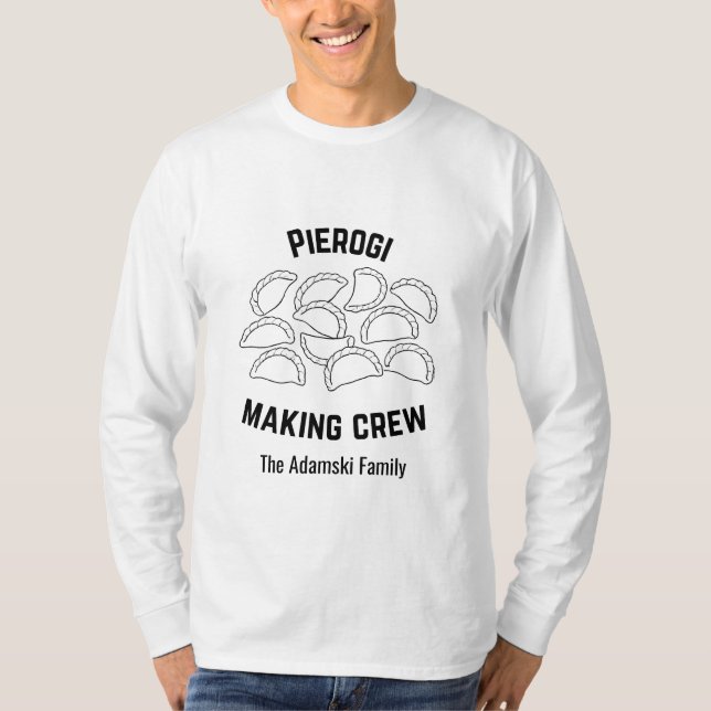 Custom Pierogi Making Crew Shirt (Vorderseite)