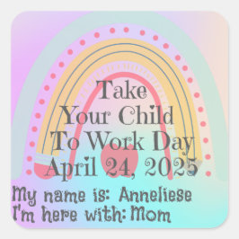 Custom Pink Rainbow School Nimm Child zur Arbeit Quadratischer Aufkleber