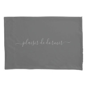 Custom Plaisir De Dormir in Gray Pillowcase Kissenbezug