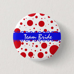 Custom Polka Dots Wedding Team Bride Buttons