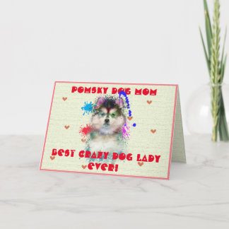Custom Pomsky Mama Dog Beste verrückte Dog Lady Ca Dankeskarte