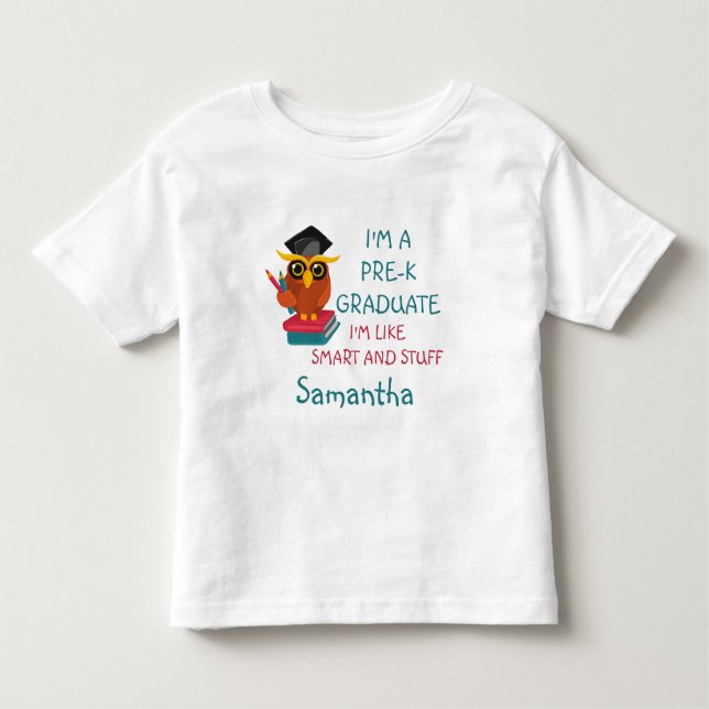 Custom Pre-K Graduate 2022 Niedlich Owl Fun Abschl Kleinkind T-shirt (Vorderseite)