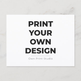 Custom Print Your Own | Printing My Own To Order Postkarte