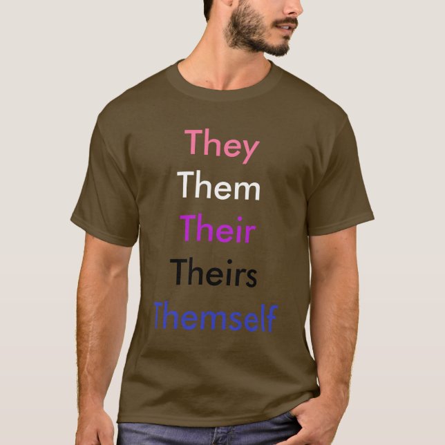 Custom Pronoun Genderfluid T-Shirt (Vorderseite)