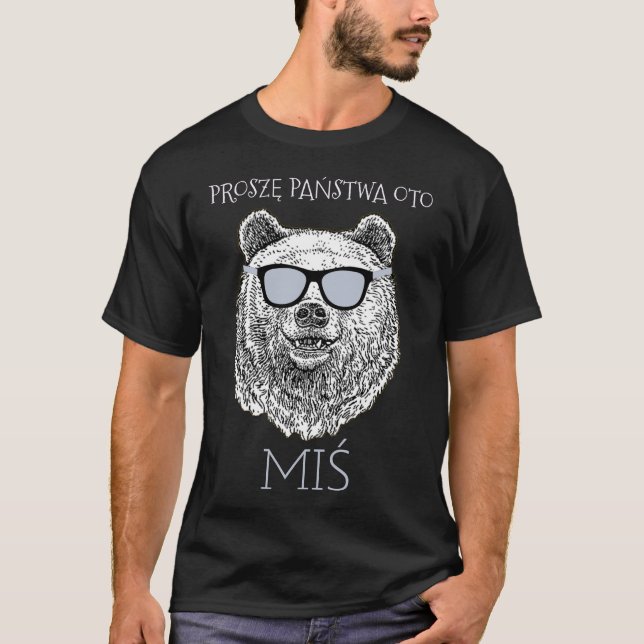 Custom PROSZĘ PAŃSTWA OTO MIŚ Men Funny PRL polnis T-Shirt (Vorderseite)
