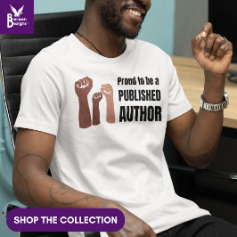 Custom Proud Black Melanin Book Author T-Shirt