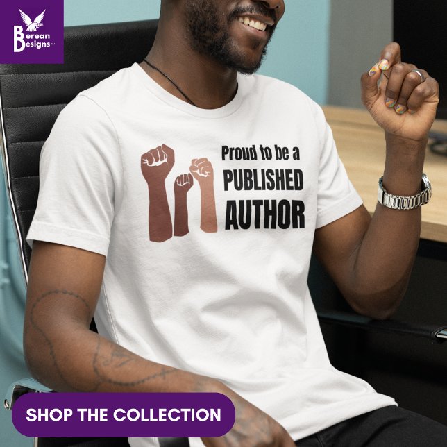 Custom Proud Black Melanin Book Author T-Shirt (Black man wearing a Proud to be a Published Author tee, ideal for Black Authors. Shop the collection)