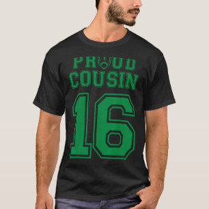 Custom Proud Football Cousin Nummer 16 G Personali T-Shirt