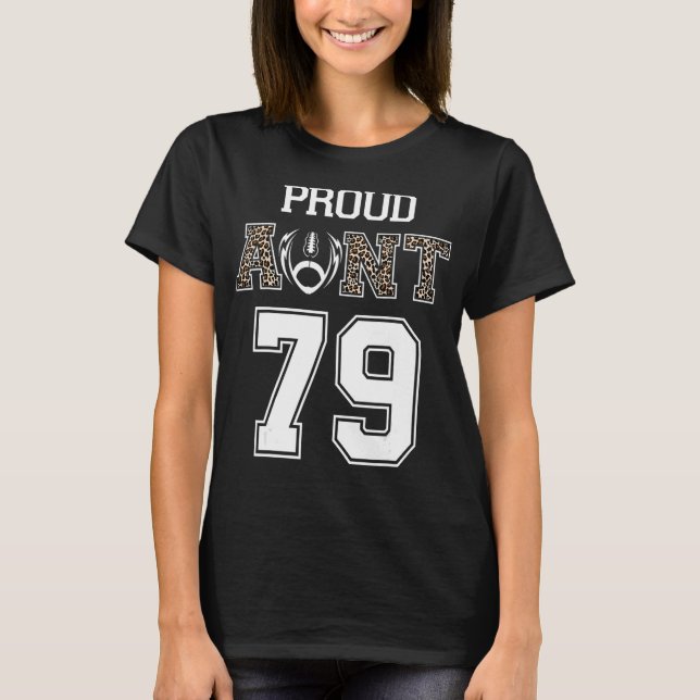 Custom Proud Football Tante Nummer 79 Personalisie T-Shirt (Vorderseite)
