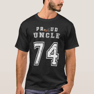 Custom Proud Football Uncle Number 74 Personalisie T-Shirt