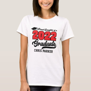 CUSTOM Proud-Tochter eines 2022-Graduate-T - Shirt