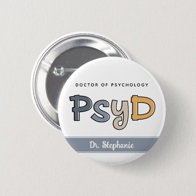 Custom PsyD Doctor of Psychology Psychologist Button (Vorne & Hinten)