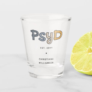 Custom PsyD Doctor of Psychology Psychologist Schnapsglas