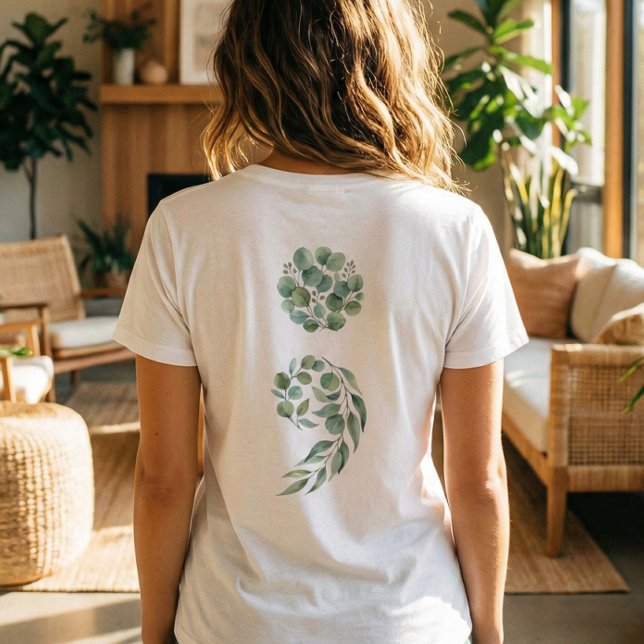 Custom Quote Sage Green Semicolon Nature Healing  T-Shirt (Sage green semi colon mentall health awareness shirt for her)