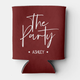Custom Red "The Party Can Cooler - Bachelorette Dosenkühler