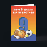 Custom Relation Birth Brother Boy 9. Geburtstag Sp Karte<br><div class="desc">Runde um ein paar lustige Geburtstagsbälle für einen Jungen,  der einen 9. Geburtstag feiert. Der einzige Weg,  das zu tun,  ist,  ihm diese Karte zu geben. Das kommt auch mit einer personalisierten Beziehung an der Front.</div>