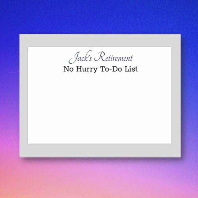 Custom Retiree's humorvollen Beitrag notiert Post-it Klebezettel (Von Creator hochgeladen)