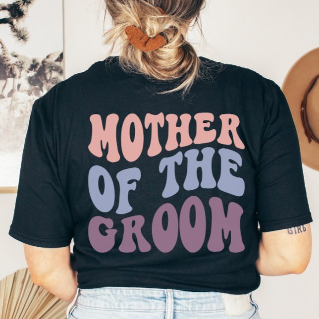 Custom Retro Groovy Groom Mother Wedding Party T-Shirt (Von Creator hochgeladen)