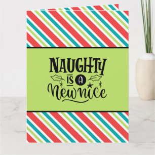 Custom Retro Weihnachten "Naughty is a New Nice" Karte