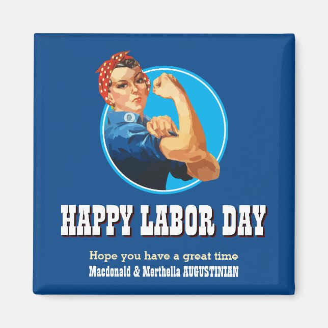 Custom Rosie Riveter HAPPY LABOR DAY Magnet (Vorne)