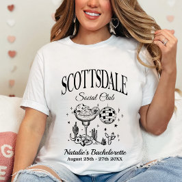 Custom Scottsdale Junggeselinnen-Abschied Social C T-Shirt