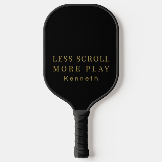 Custom Simple Funny Black Gold Motivational Men  Pickleball Schläger (Vorderseite)