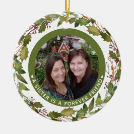 Custom Sister ist ein ewiger Freund Foto Weihnacht Keramik Ornament