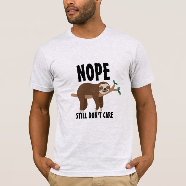 Custom Sloth Memes lustige Sloth Jokes T-Shirt (Vorderseite)