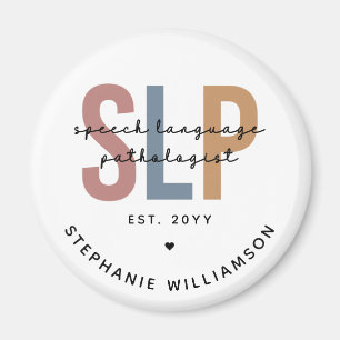 Custom SLP Speech Language Pathologe Magnet