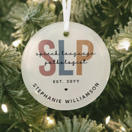 Custom SLP Speech Language Pathologe Ornament Aus Glas