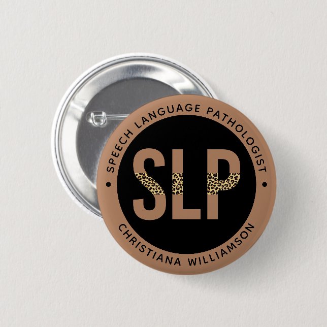 Custom SLP Speech Pathologe Leopard Druckgeschenke Button (Vorne & Hinten)