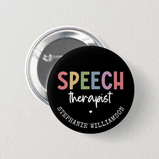 Custom SLP Speech Pathologist Speech Therapist Button (Vorne & Hinten)