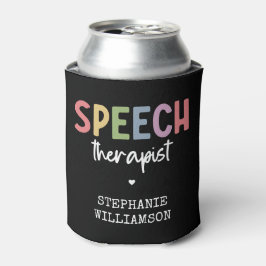 Custom SLP Speech Pathologist Speech Therapist Dosenkühler
