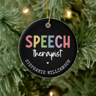 Custom SLP Speech Pathologist Speech Therapist Keramik Ornament