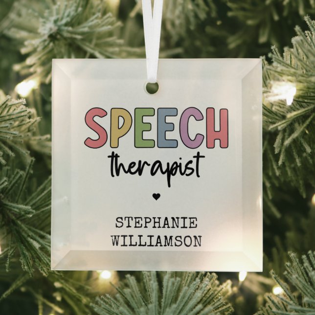 Custom SLP Speech Pathologist Speech Therapist Ornament Aus Glas (Insitu)