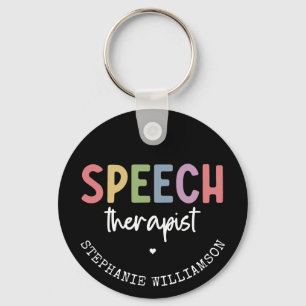 Custom SLP Speech Pathologist Speech Therapist Schlüsselanhänger
